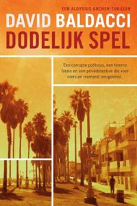 David Baldacci Dodelijk spel -   (ISBN: 9789400515871)