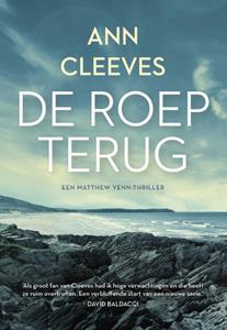 Ann Cleeves De roep terug -   (ISBN: 9789400516311)