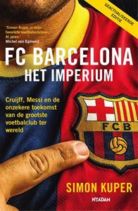 Simon Kuper FC Barcelona - Het imperium -   (ISBN: 9789046828618)