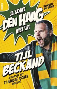 Tijl Beckand, Vincent de Vries Je komt Den Haag niet uit -   (ISBN: 9789048844333)