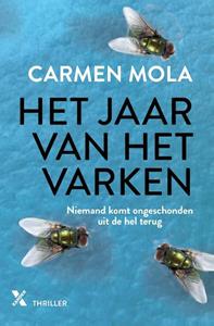 Carmen Mola Elena Blanco 3 - Het jaar van het varken -   (ISBN: 9789401616287)