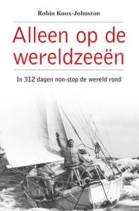 Robin Knox-Johnston Alleen op de wereldzeeën -   (ISBN: 9789064106873)