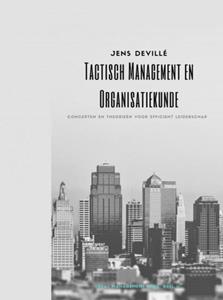 Jens Devillé Tactisch Management en Organisatiekunde -   (ISBN: 9789464057812)