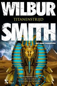Mark Chadbourn, Wilbur Smith Egypte 8 - Titanenstrijd -   (ISBN: 9789401618151)