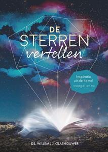 Willem J.J. Glashouwer De sterren vertellen -   (ISBN: 9789083264264)