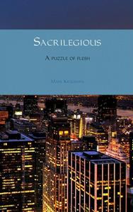 Mark Krijgsman Sacrilegious -   (ISBN: 9789402100808)