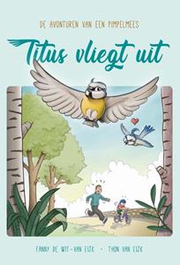 Fanny de Wit- van Eijk Titus vliegt uit -   (ISBN: 9789087189068)