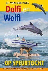 J.F. van der Poel Dolfi en Wolfi op speurtocht -   (ISBN: 9789088653681)