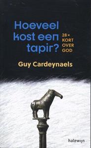 Guy Cardeynaels Hoeveel kost een tapir℃ -   (ISBN: 9789085286257)