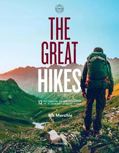 Rik Merchie The Great Hikes -   (ISBN: 9789401451796)