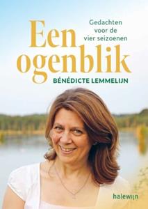 Bénédicte Lemmelijn Een ogenblik -   (ISBN: 9789085286769)