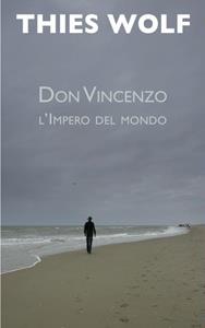 Thies Wolf Don Vincenzo -   (ISBN: 9789402119367)