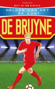 Matt Oldfield, Tom Oldfield Helden van het EK 2021: De Bruyne -   (ISBN: 9789464101331)