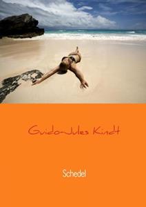 Guido-Jules Kindt Schedel -   (ISBN: 9789402142907)