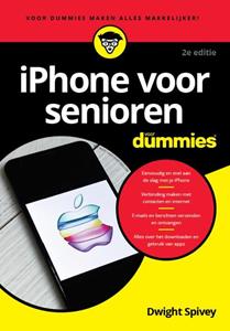 Dwight Spivey iPhone voor senioren voor Dummies, -   (ISBN: 9789045356891)