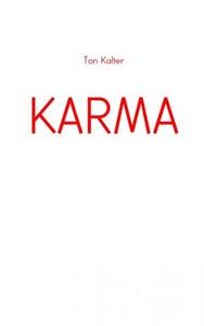 Ton Kalter Karma -   (ISBN: 9789402148640)