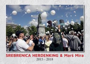 Egp Publishing House Egxpress Srebrenica Herdenking & Mars Mira 2015-2018 -   (ISBN: 9789075568332)