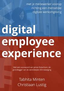 Tabhita Minten Christiaan Lustig Digital employee experience -   (ISBN: 9789464350661)