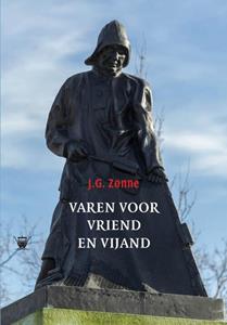J.G. Zonne Varen voor vriend en vijand -   (ISBN: 9789076905181)