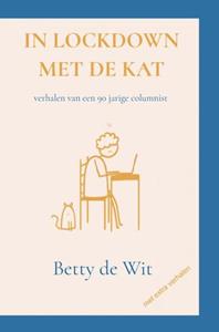 Betty de Wit In lockdown met de kat -   (ISBN: 9789464352689)