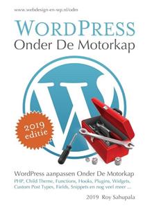 Roy Sahupala WordPress Onder De Motorkap -   (ISBN: 9789081706261)