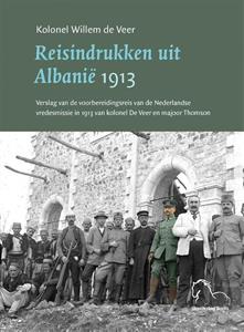 W de Veer Reisindrukken uit Albanië 1913 -   (ISBN: 9789076905402)