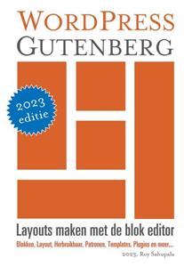 Roy Sahupala WordPress Gutenberg -   (ISBN: 9789081706292)