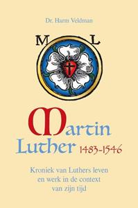 Harm Veldman Martin Luther 1483-1546 -   (ISBN: 9789087184605)