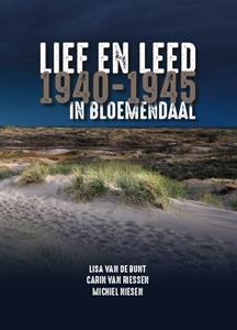 Carin van Riessen, Lisa van de Bunt Lief en Leed in Bloemendaal 1940-1945 -   (ISBN: 9789077285589)