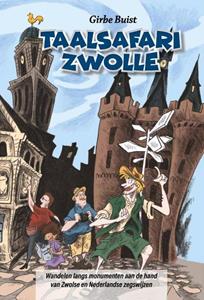 Girbe Buist Taalsafari Zwolle -   (ISBN: 9789078718611)