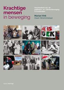 Daan Stremmelaar, Marian Vink Krachtige mensen in beweging -   (ISBN: 9789078761860)