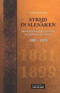 Ferdinand Mertens Strijd in Slenaken -   (ISBN: 9789079226580)
