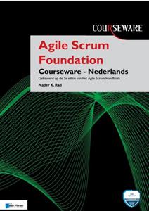 Nader K. Rad Agile Scrum Foundation Courseware – Nederlands -   (ISBN: 9789401807968)