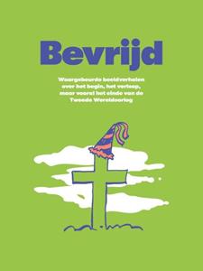 Gady Mirtenbaum, Jean Gouders, Marco Jeurissen Bevrijd -   (ISBN: 9789079226719)