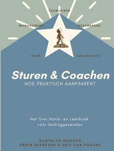 Erwin Herbrand Eric van Poucke Sturen - Coachen℃ Hoe praktisch aanpakken -   (ISBN: 9789464357684)