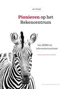 Jan Kraak Pionieren op het Rekencentrum -   (ISBN: 9789403429441)