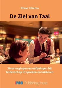 Klaas IJkema De ziel van taal -   (ISBN: 9789464430608)