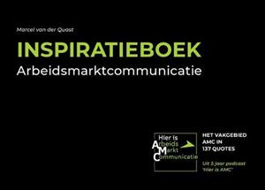 Marcel van der Quast Inspiratieboek Arbeidsmarktcommunicatie -   (ISBN: 9789464430752)