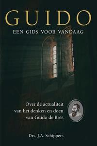 J.A. Schippers Guido: een gids voor vandaag -   (ISBN: 9789087188009)