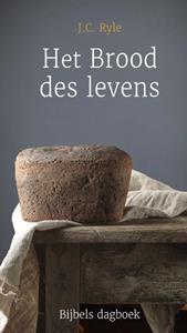 J.C. Ryle Het Brood des levens -   (ISBN: 9789087188115)
