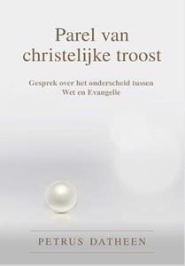 Petrus Datheen Parel van christelijke troost -   (ISBN: 9789087188238)