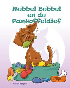 Rebbel Bebbel en de Pantoffeldief -   (ISBN: 9789090362335)
