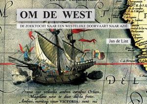 Jan de Lint Om de West -   (ISBN: 9789082405217)