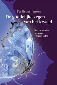 Per Bruus-Jensen De goddelijke zegen van het kwaad -   (ISBN: 9789087598792)