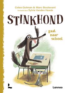 Colas Gutman, Marc Boutavant Stinkhond gaat naar school -   (ISBN: 9789401471213)