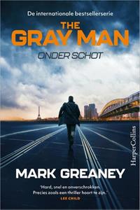 Mark Greaney Onder schot -   (ISBN: 9789402711813)