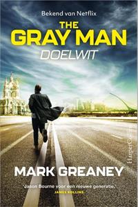 Mark Greaney The Grey Man 2 - Doelwit -   (ISBN: 9789402712063)