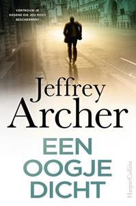 Jeffrey Archer William Warwick 3 - Een oogje dicht -   (ISBN: 9789402712087)