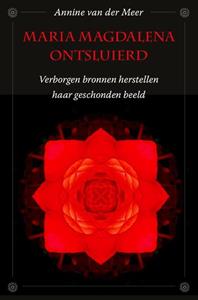 Pansophia Press Maria Magdalena ontsluierd -   (ISBN: 9789082672992)