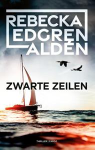 Rebecka Edgren Aldén Zwarte zeilen -   (ISBN: 9789403109824)